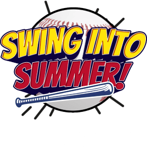 Swing into summer! Step Up to the Plate for Big Savings