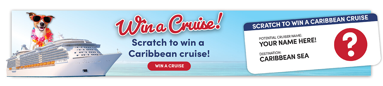Win a Crusie! Scratch to win a  Caribbean cruise!